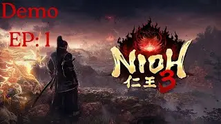 Nioh 3 Demo Part 1