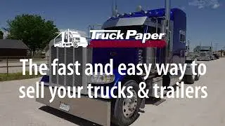 Sell Heavy & Medium-Duty Trucks & Trailers Fast & Easy With Truck Paper