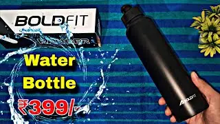 Bold Fit Water Bottle | Bold Fit Bottle 1L | Best Water Bottle @399 | Review In Hindi 🔥🔥