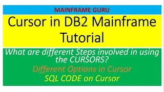 Cursor in DB2 Mainframe Tutorial | Different Steps,  Different Options, SQL CODE on Cursor