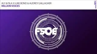 Aly & Fila X Luke Bond & Audrey Gallagher - Million Voices (Radio Edit)