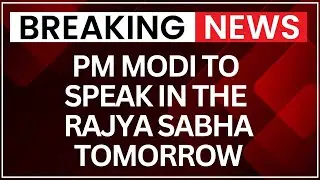 PM Modi to Respond to President&rsquo;s Address Tomorrow Amid Lok Sabha Chaos