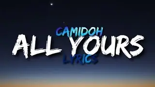 G.D.S - ALL YOURS [Feat. Camidoh](lyrics)#music #lyrics #camidoh #gds #allyours #ghmusic