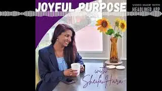 Joyful Obedience: Season 2 Episode 6 Joyful Purpose Podcast