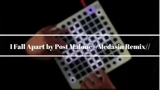 I Fall Apart by Post Malone // Medasin Remix // Launchpad Performance //