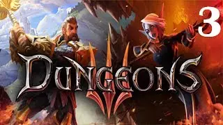 Dungeons 3 | It's good to be bad! | 3