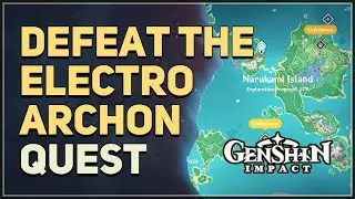 Defeat the Electro Archon Genshin Impact