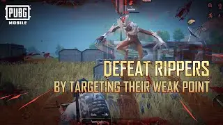 PUBG MOBILE | Zombie's Edge Ripper Strategy Guide