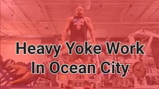 Vacation Workout: Heavy Yoke Work