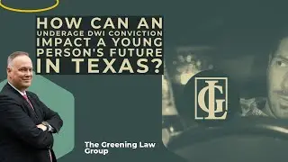 How Can an Underage DWI Conviction Impact a Young Person's Future in Texas? | Call to Action