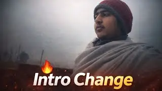 Intro Change. But Why? 🤔