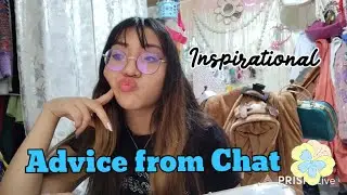 Advice from TWITCH CHAT 💬👾 #inspirational