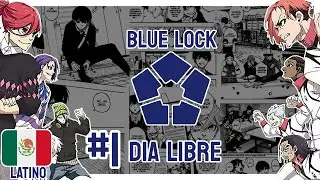 Blue Lock Manga, Cap&iacute;tulo #1: D&iacute;a Libre | DumbFandubbers