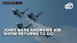 Joint Base Andrews Air Show returns to DC with thrilling aerial displays