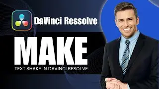 How to Make Text Shake in DaVinci Resolve