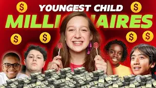 5 Youngest Child Millionaires Who Became Rich Before 18!