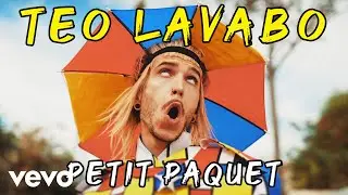 T&eacute;o Lavabo - Petit paquet (Clip Officiel)