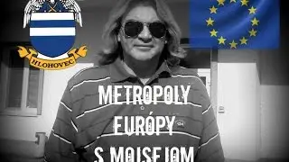 Metropoly Európy s Mojsejom/ Hlohovec