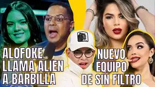 ALOFOKE LLAMA ALIEN A BARBILLA/ NUEVO EQUIPO DE SIN FILTRO/ BREVES Y PULLUAS