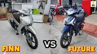 Future 125 FI 2024 VS Finn 115 FI 2023 ▶️ Chọn EM n&agrave;o..? 🔴 GI&Aacute; XE M&Aacute;Y VLOGS