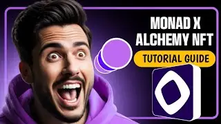 HOW TO CLAIM MONAD TESTNET X ALCHEMY NFT MINT