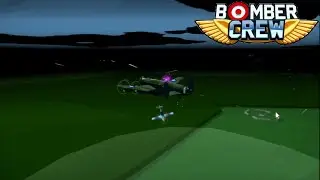 NIGHT RAID! DISABLING ENEMY FIGHTER PATROL AIRBASE|BOMBER CREW MAIN CAMPAIGN