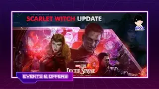 Events & Offers | Marvel Future Revolution | Scarlet Witch Update! #GrzzGames