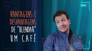 O que &eacute; BLEND de caf&eacute;s e por que ele existe