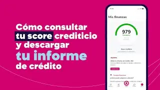 C&oacute;mo consultar tu Score Crediticio y descargar tu informe en la App Banco Guayaquil