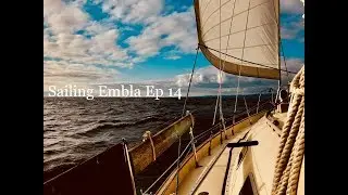 Fantastic weather and a perfect sail, i am happy!!!.. Sailing Embla Ep 14