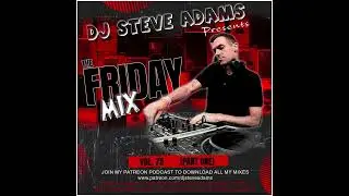 The Friday Mix Vol. 75 (Part One)