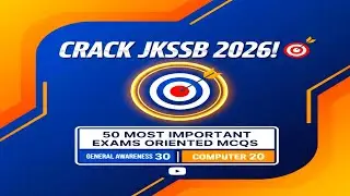 Crack JKSSB 2026! 🎯 | 50 Most Important Exams Oriented MCQs (General Awareness 30 & Computer 20)