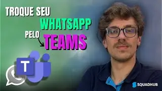 TROQUE O WHATSAPP PELO TEAMS | Gerencie sua Empresa e seus Projetos com a Ferramenta Certa