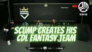 Scump Creating His CDL Fantasy Team