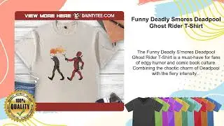Funny Deadly Smores Deadpool Ghost Rider T-Shirt