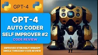 GPT-4 Auto Coder #2 Code Review and improved Streamlit WebAapp UI