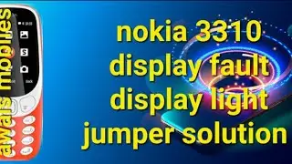 nokia 3310 display light fault jumper solution