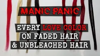 Every LOVE COLOR ❤️ COMPARED AND SWATCHED! Refresh your faded color, or try it on unbleached hair!