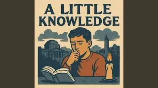 A Little Knowledge