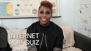Internet Pop Quiz with Issa Rae