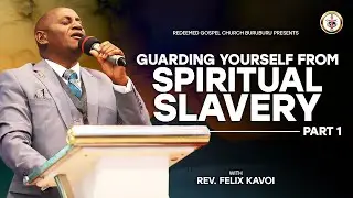 #BLESSEDHOPEHOUR ||  TOPIC : GUARDING YOURSELF FROM SPIRITUAL SLAVERY - PT1 || HOST: Rev Felix Kavoi