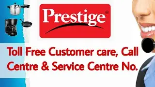 Prestige Tollfree Customer service Callcenter number