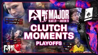 Best Clutches of Playoffs | BLAST tv Austin Major 2025