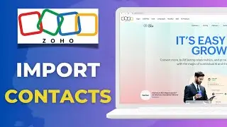 Как импортировать контакты из Google Contacts в Zoho CRM