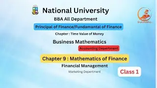 Principles of Finance: Time Value of Money - Class 01