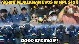 Akhir Dari Perjuangan EVOS Di MPL S10!! Sangat Terharu Melihat Tangisan Dari player Dan Supporter!!