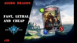 [Shadowverse] Aggro Dragon : Fast, Cheap and Lethal