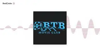 BTB Movie Club - 240 - Week #4 Contest - My Neighbor Tortoro (1988)