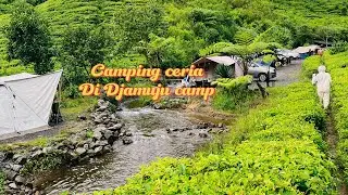 Tempat camping di djamuju camp yg recommend..