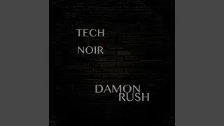 Tech Noir (Original Mix)